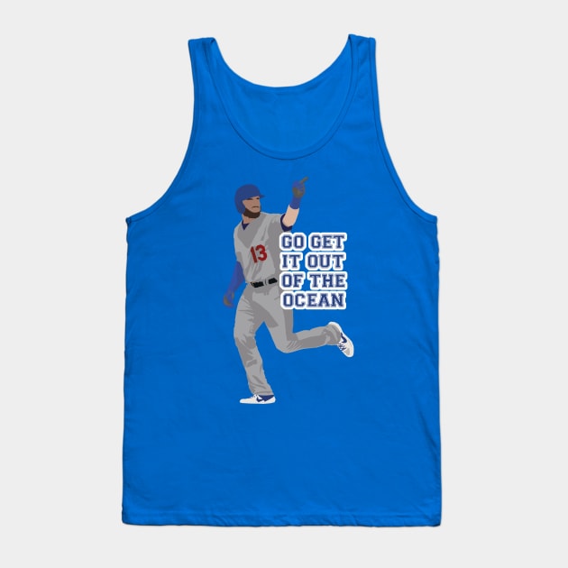 Max Muncy Go Get It Out Of The Ocean Tank Top by Hevding